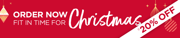 Order Now Fit In Time For Christmas Plus Up To 20% OFF